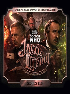 Jago & Litefoot: Series 10 - Audiobook